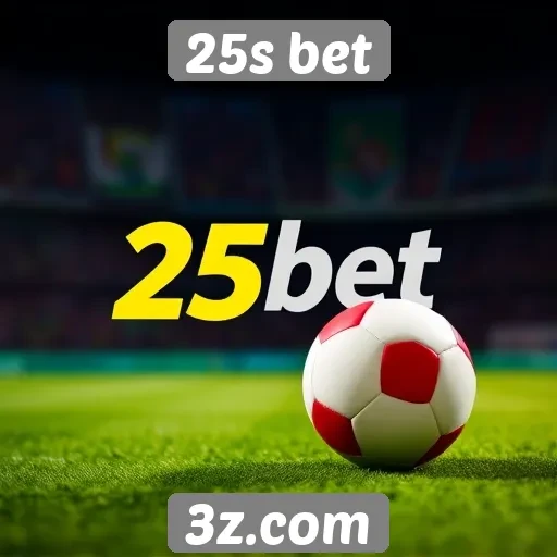 Vantagens e desvantagens de usar 25s bet